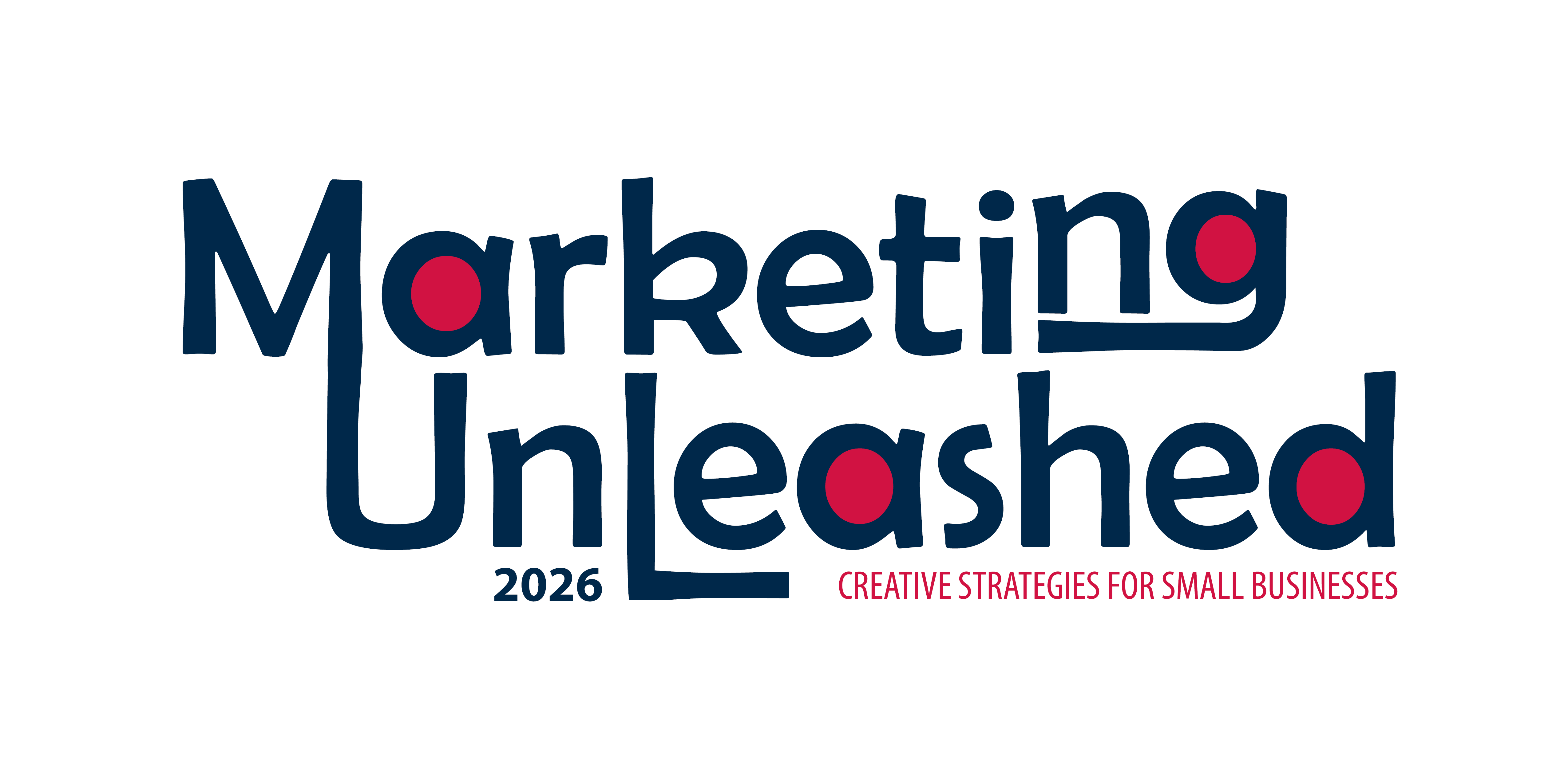 Marketing Unleased 2026 Creative Strategies for Small Businesses
